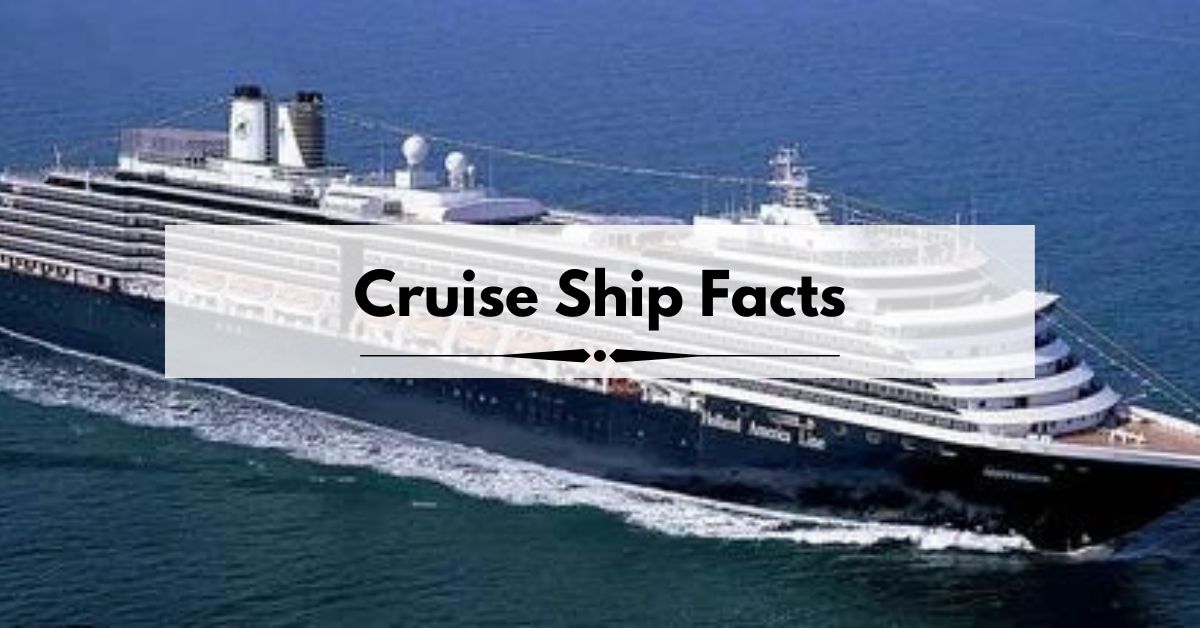 Cruise Ship Facts