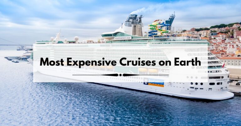 Most Expensive Cruises