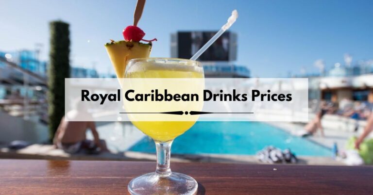 Royal Caribbean drinks prices