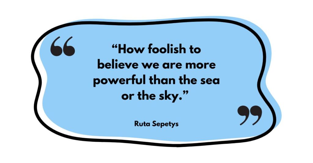 Ruta Sepetys Quote