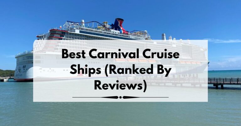 Best Carnival Cruise Ships