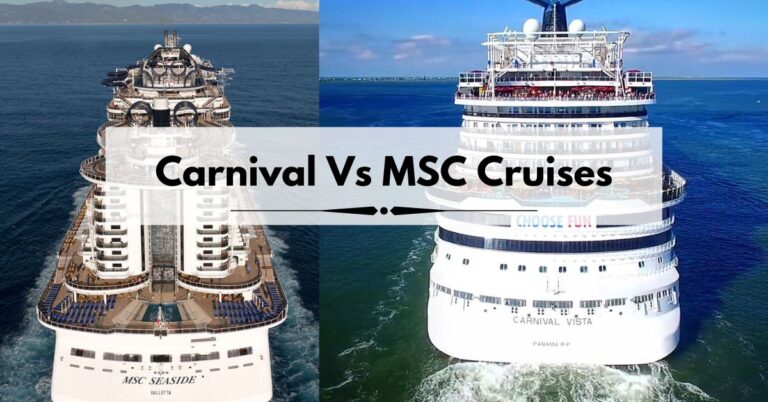 Carnival Vs MSC Cruises