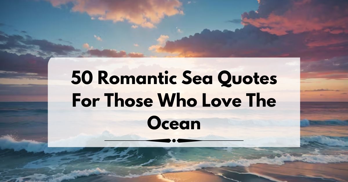 Romantic Sea Quotes